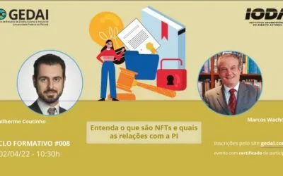 Ciclo Formativo #008 Entenda o que são NFTs e quais as relações com a Propriedade Intelectual